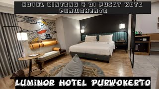 LUMINOR HOTEL PURWOKERTO,Hotel Keren Purwokerto.