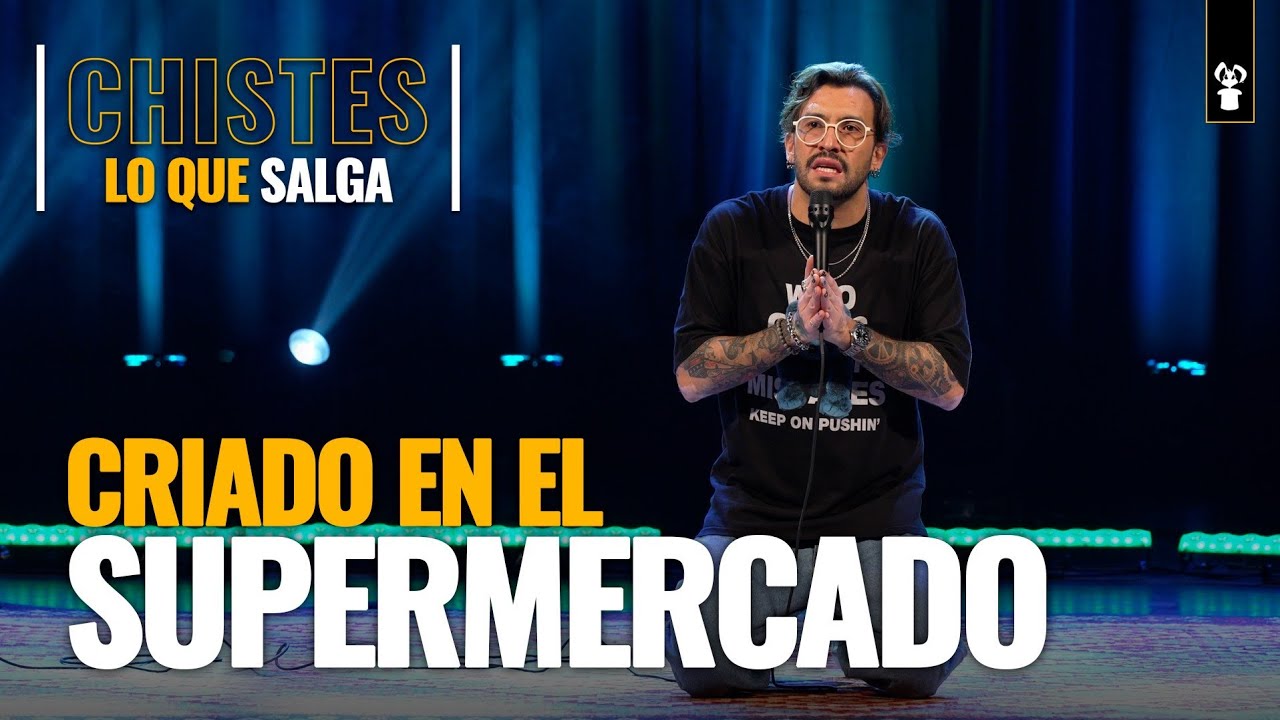 Supermercado | CHISTES - LO QUE SALGA