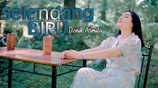 Denik Armila - SELENDANG BIRU (Official Music Video)