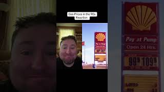 Gas Prices from the 90s Reaction