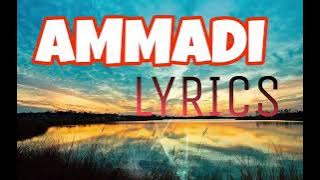 AMMADI-SJY 🎵 song lyrics