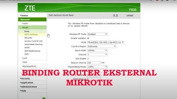 Tutorial Binding Router Zte ke Mikrotik