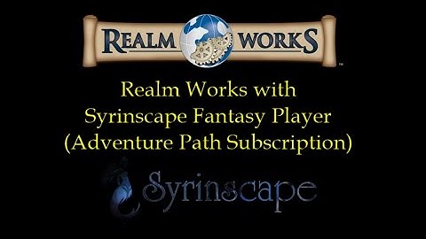 Realm Works with Syrinscape