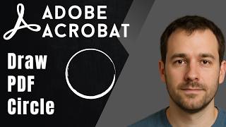How to Draw a Circle in PDF Using Adobe Acrobat Pro DC (2026 Updated Guide)