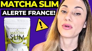 MATCHA SLIM AVIS - 🔴((❌ ALERTE FRANCE! ❌))🔴- Matcha Slim en Pharmacie Prix - Matcha Slim Amazon