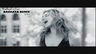 LARA FABIAN - Je t'aime /BACHATA REMIX - DJ IKO/