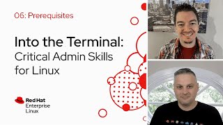 Getting Red Hat Enterprise Linux | Into the Terminal 06