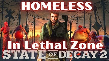 Alone & Homeless [No Base or Outposts] HOMELESS DAVE MUST BEAT THE LEATHAL ZONE...HOMELESS E1