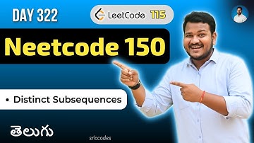 Leetcode 115: Distinct Subsequences in Telugu | DFS, Memoization, DP | Python DSA | srkcodes