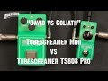 "David vs Goliath" - Ibanez TubeScreamer Mini vs TubeScreamer TS808 Pro