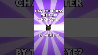 Only 1% Can Guess The FNAF Character By Their Eye 👀