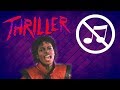 Michael Jackson THRILLER Without Music Michael Jackson THRILLER Without Music