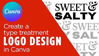 How To Design A Custom Logotype In Canva Free Version