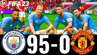 FIFA 23 -MESSI, RONALDO, MBAPPE, NEYMAR, ALL STARS | MAN CITY 95-0 MAN UTD - EMIRATES FA CUP FINAL !