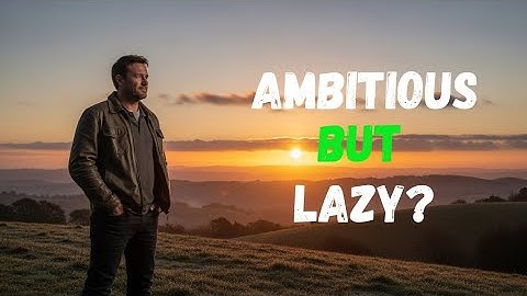 “Ambitious but Lazy? This Story Will Break You… Then Change You Forever” ✅