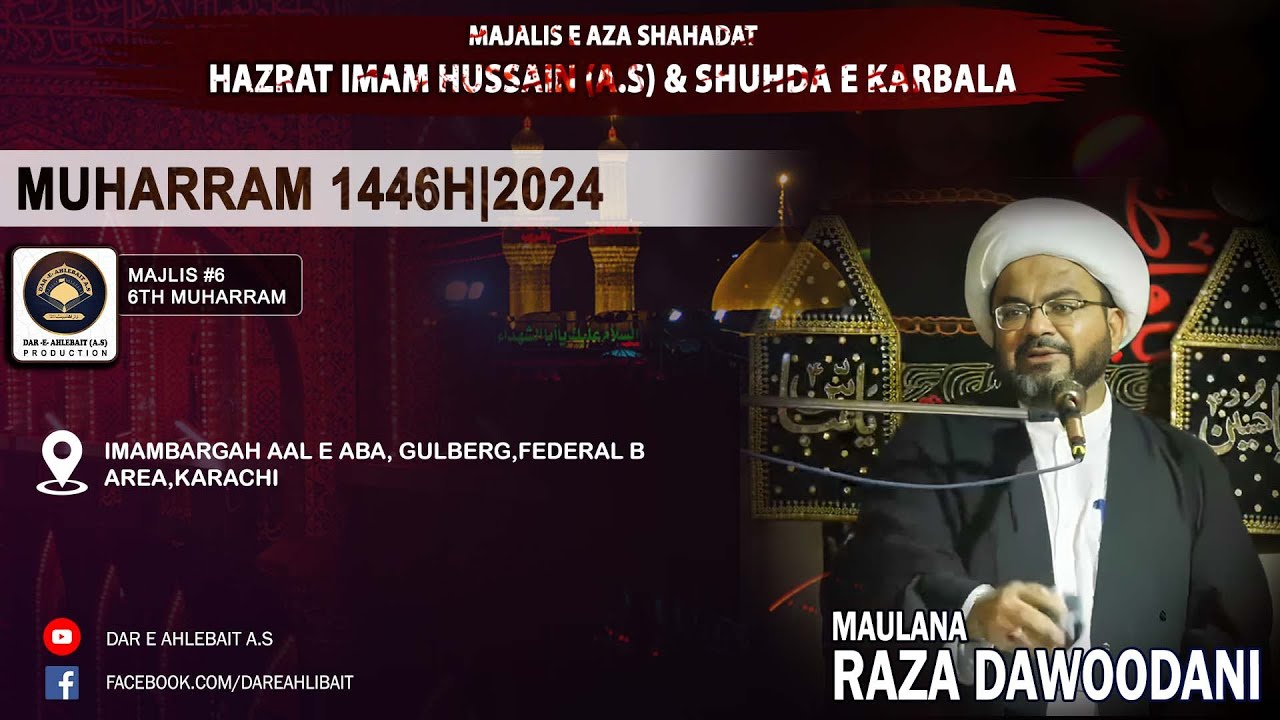 live-majlis-6-6-muharram-maulana-raza-dawoodani-imambargah-aal