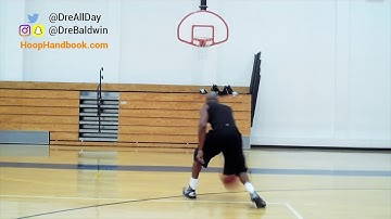 Back-Thru, Windshield Dribble Behind-Back Pull-Up Jumper Pt. 1 | Dre Baldwin