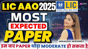 LIC AAO 2025 Quant Most Expected Paper | Quant 30+ Score Strategy | Minakshi Varshney