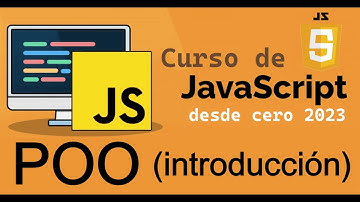 Curso completo de JavaScript desde cero | PROGRAMACION ORIENTADA A OBJETOS (Introducción) (video 29)