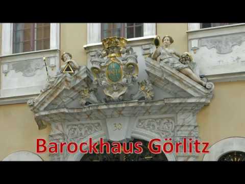 Schöne reiche Oberlausitz – Das Barockhaus in Görlitz