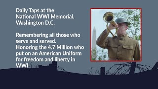 Wednesday 05/15/2024, Daily Taps @ the National WWI Memorial in Washington, D.C.