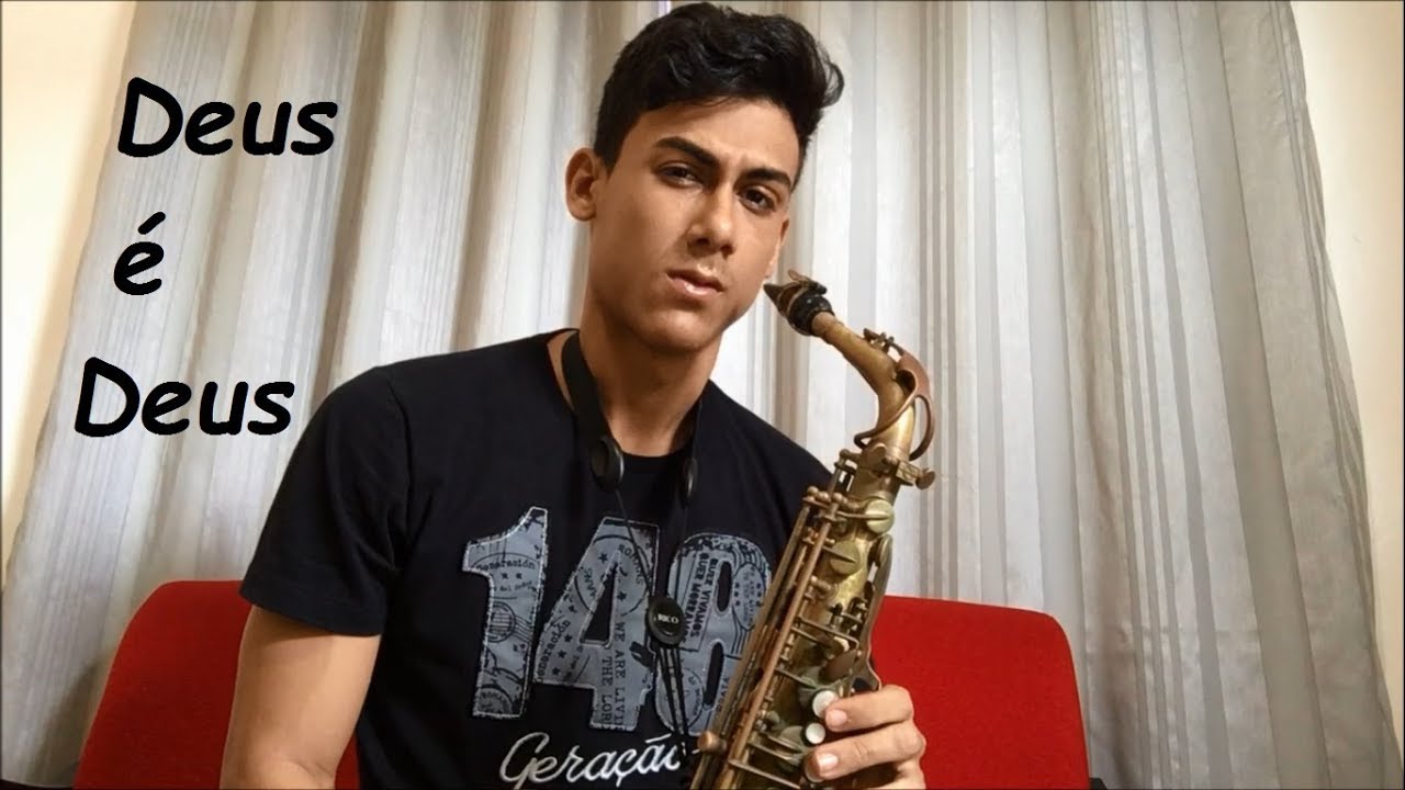 Deus é Deus - Delino Marçal - Sax Cover - YouTube