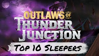 Top 10 Outlaws of Thunder Junction Sleepers | Mtg