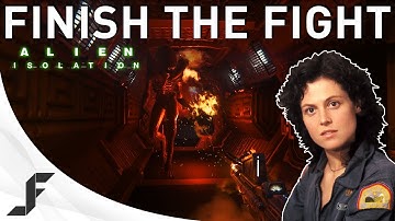 FINISH THE FIGHT! Alien Isolation Crew Expendable Walkthrough