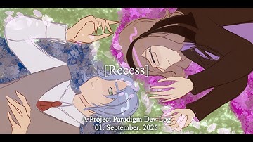 [Recess] (Video Dev Log #1)