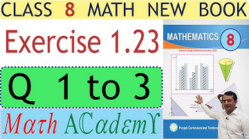 Math class 8 Ex 1.23 Q 1 to 3 | 8th maths guide | class 8 math chapter 1