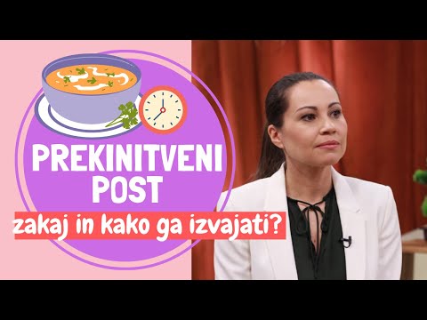 Prekinitveni post: zakaj in kako ga izvajati? Jelena Dimitrijević