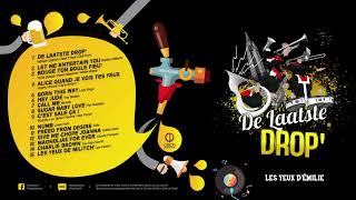 De Laatste Drop - Les Yeux Démilie