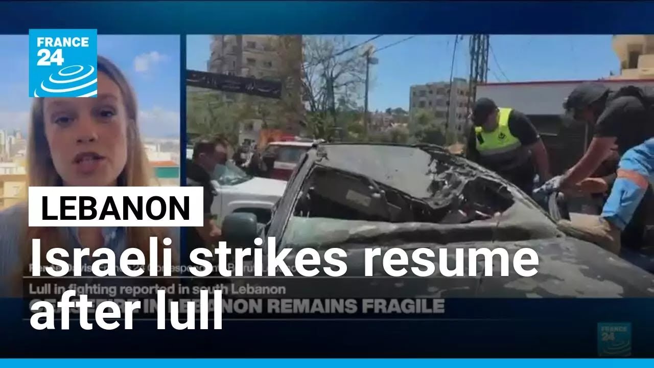 Israeli strikes start again in Lebanon after several-hour lull, amid US-Iran talks • FRANCE 24