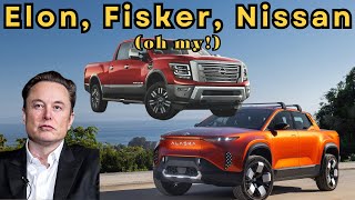 Elon,Tesla, Fisker, and Nissan! Oh My! (News Roundup)