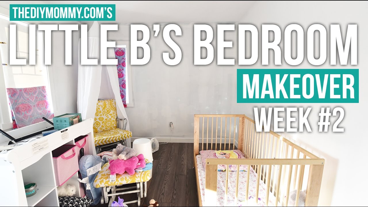 Painting Rooms with Kids Little B's Bedroom Makeover Week 2 YouTube