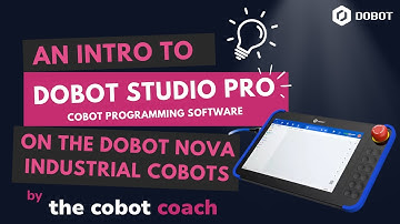 Full Walkaround of Dobot Studio Pro 4.6 for Dobot nova industrial Cobots