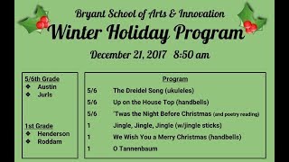 2017 Bryant Elementary Holiday Program 5, 5/6th & 1st
