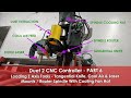 #58 Mounting Laser, Cool Air, Tang Knife &amp; Spindle Fan Hat To Z Axis - Duet CNC Controller P6
