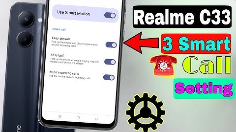 Realme C33 Smart Call Setting||HM Technical