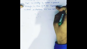 Q11 two concentric circular coils radius respectively are kept coaxially if current is passed