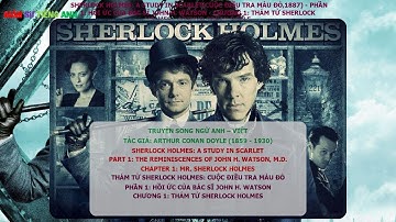Sherlock Holmes: Cuộc Điều Tra Màu Đỏ (A Study In Scarlet) - Chương 1: Thám Tử Sherlock Holmes