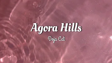 Doja Cat- AGORA HILLS (lyrics)