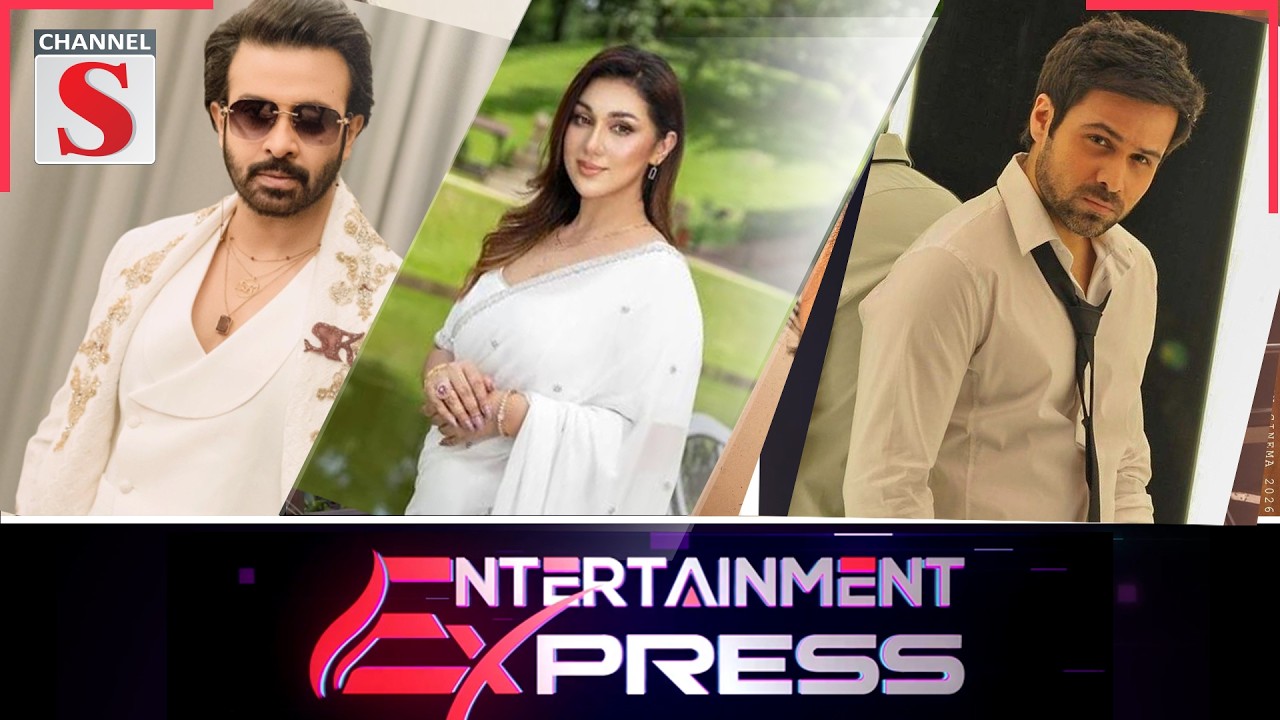 Entertainment Express | Channel S Entertainment | Ishita Hossain | EP- 18 | Media World News 2026