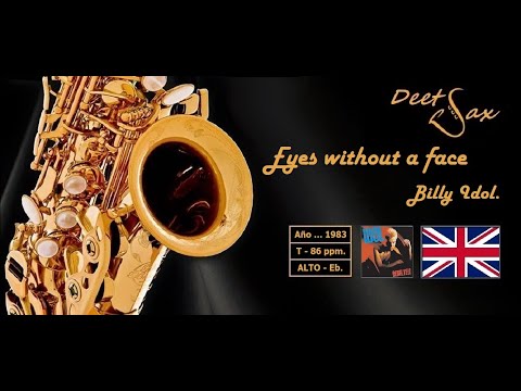 🇬🇧 EYES WITHOUT A FACE - Billy Idol - Alto Sax