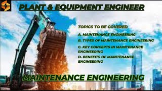 Maintenance Engineering I Roles and Responsibilities of a Maintenance Engineer