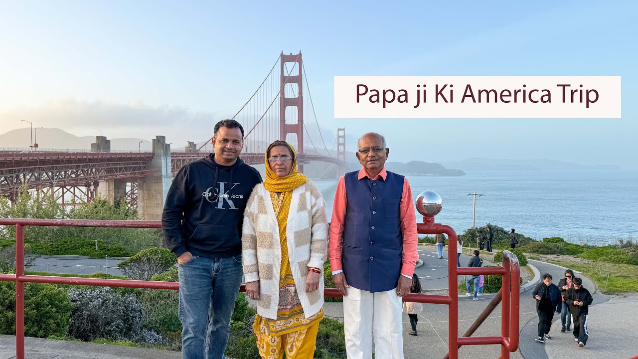 Papa ji ki America Trip - YouTube