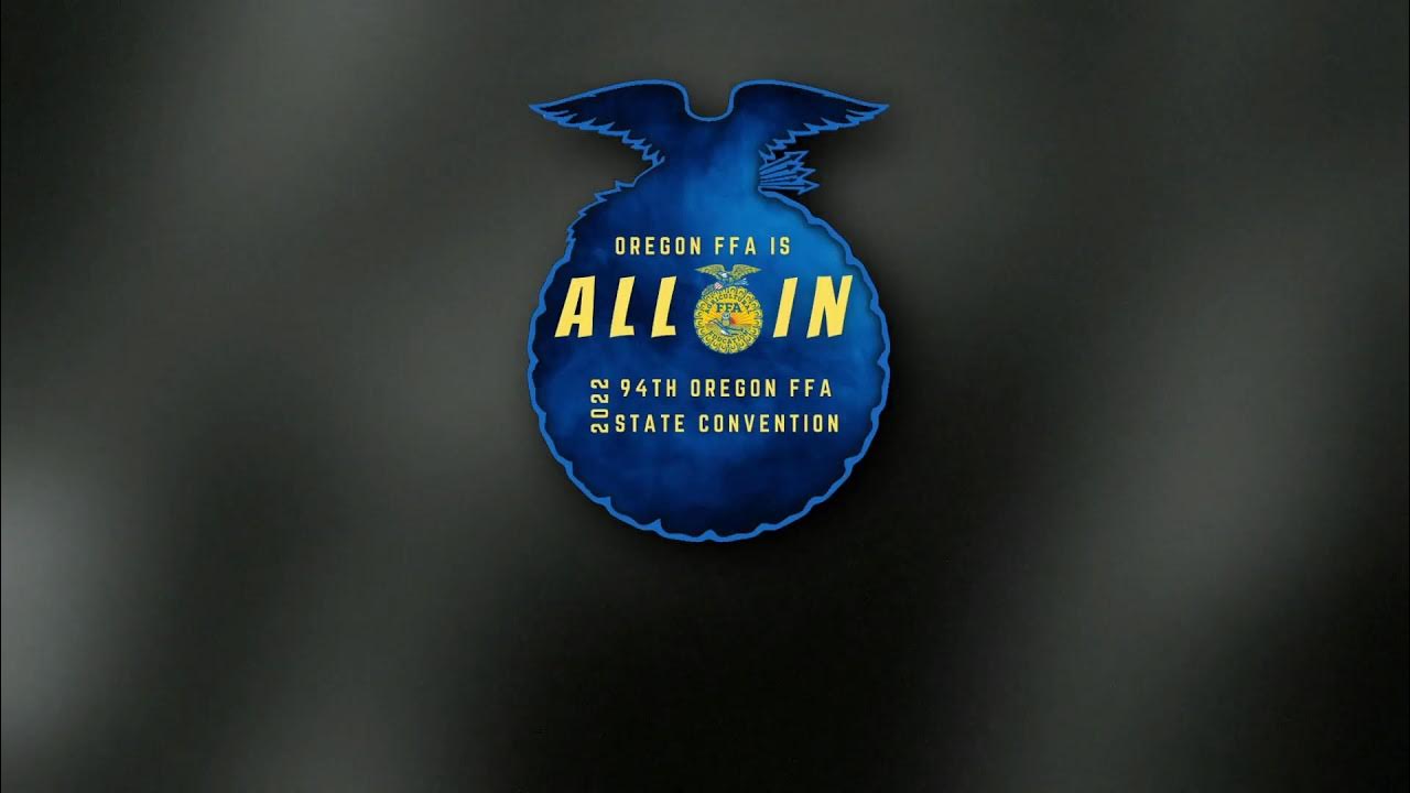 Session 5 94th Oregon FFA State Convention YouTube
