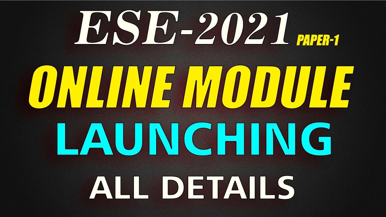 ESE 2021 | Online Module Launching - YouTube
