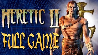 Heretic II - Full Game Walkthrough