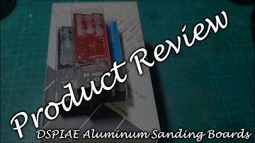 Product Review: DSPIAE Aluminum Sanding Boards